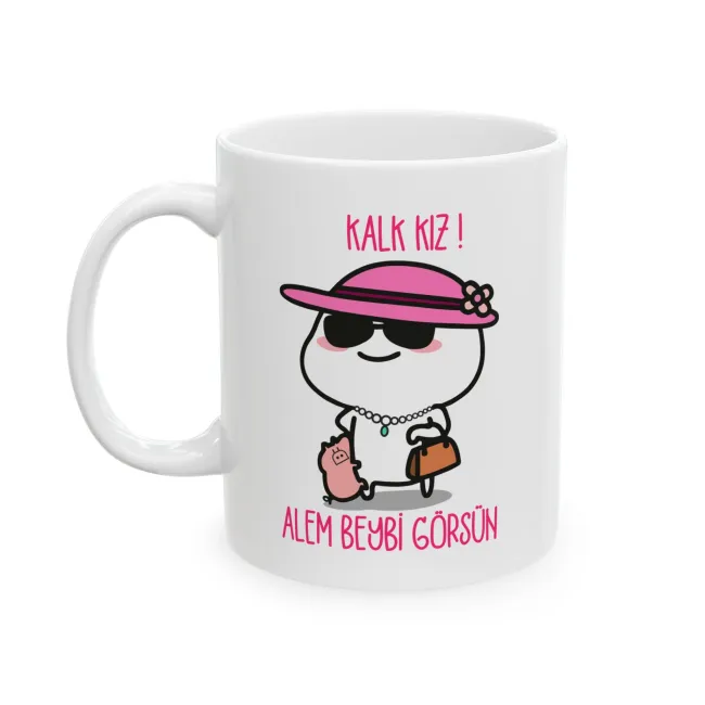 Kalk Kız Alem Beybi Görsün Kupa Bardak