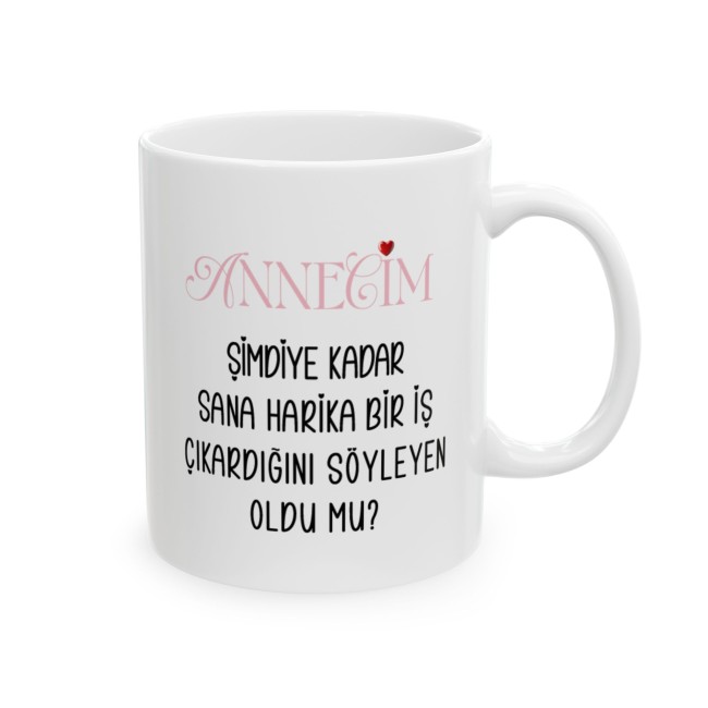 Annecim Harika Bir İş Çıkardın